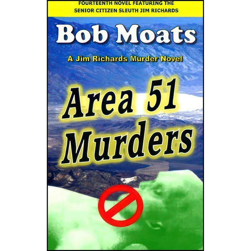 کتاب Area 51 Murders  اثر Bob Moats انتشارات تازه ها