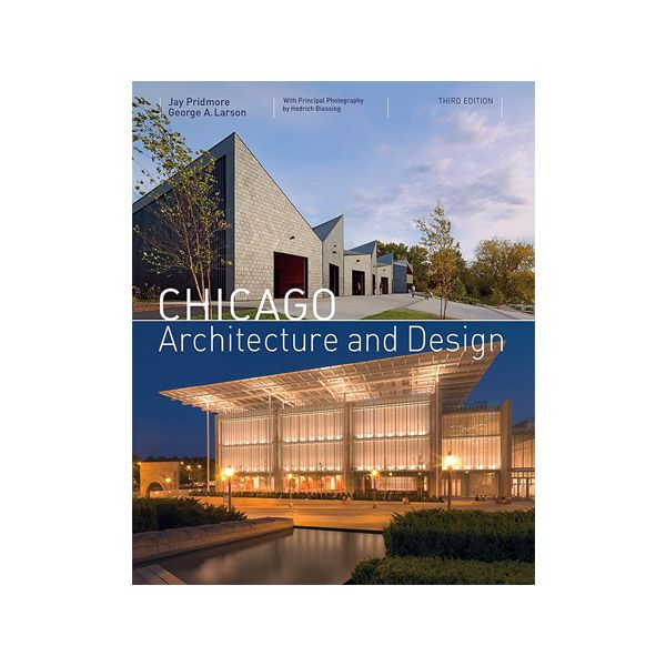 کتاب Chicago Architecture and Design اثر  Jay Pridmore  نشر  Abrams