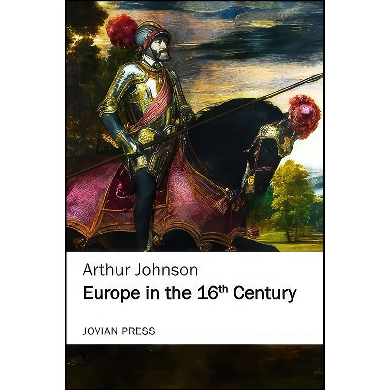 کتاب Europe in the 16th Century  اثر Arthur Johnson انتشارات تازه ها