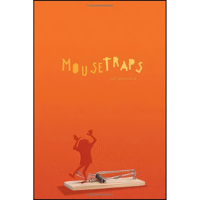 کتاب Mousetraps  اثر Pat Schmatz and Bill Hauser انتشارات Carolrhoda Books