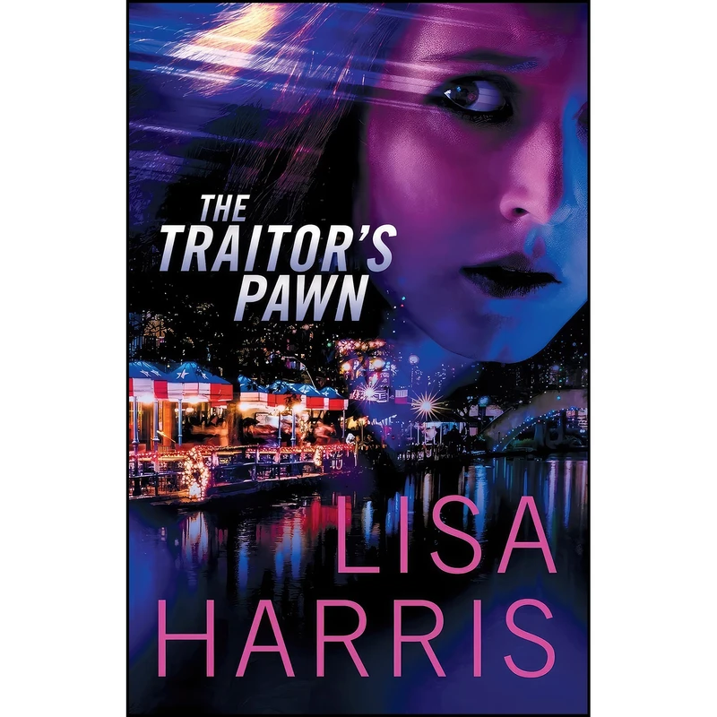 کتاب The Traitors Pawn اثر Lisa Harris انتشارات Revell