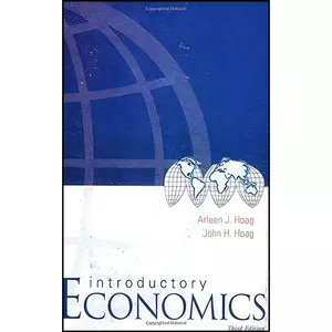 کتاب Introductory Economics  اثر John H Hoag and Arleen J Hoag انتشارات World Scientific Publishing Company