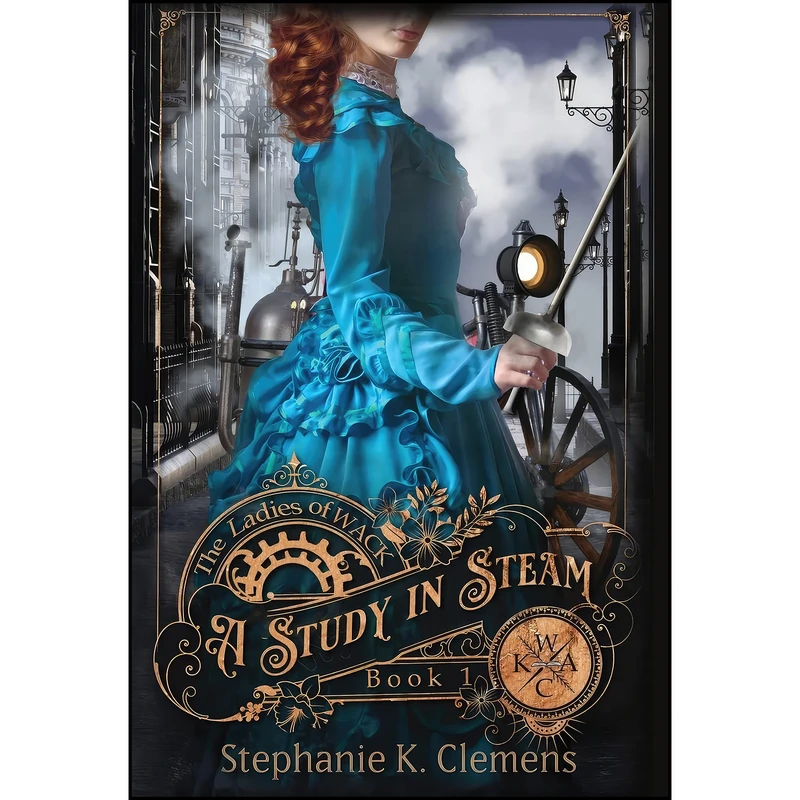 کتاب A Study in Steam اثر Stephanie K. Clemens انتشارات Adventures with Ink