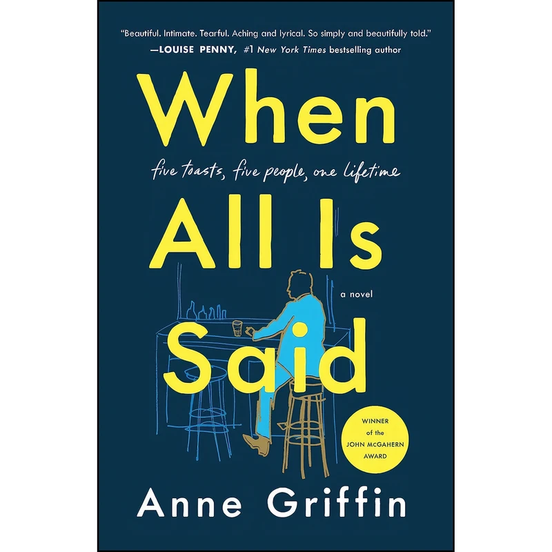 کتاب When All Is Said اثر Anne Griffin انتشارات Thomas Dunne Books