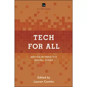 کتاب Tech for All اثر Lauren Comito انتشارات Rowman   Littlefield Publishers