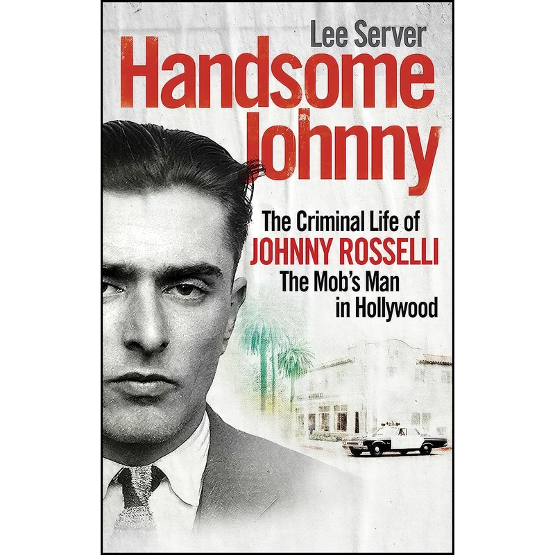 کتاب Handsome Johnny اثر Lee Server انتشارات Virgin Books