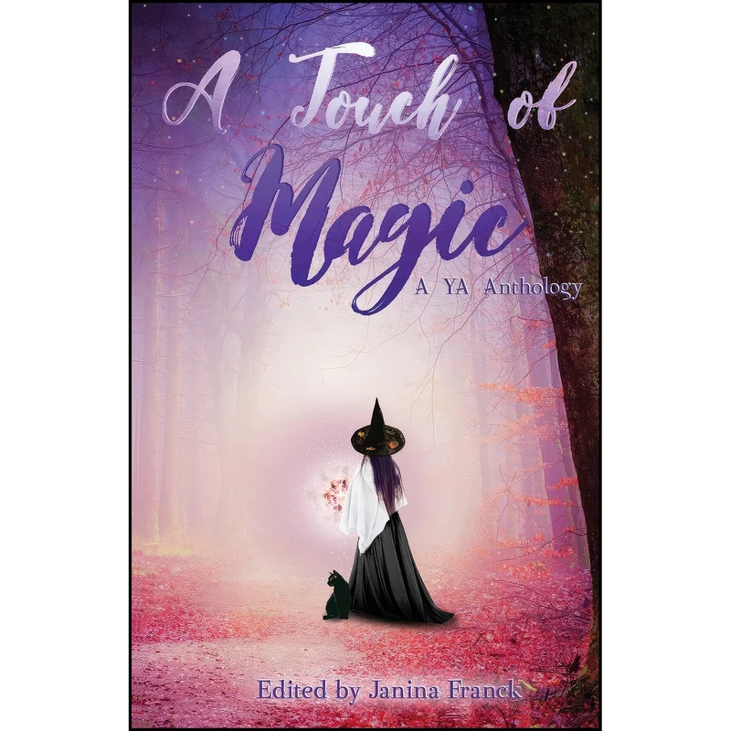 کتاب A Touch of Magic اثر جمعي از نويسندگان انتشارات تازه ها