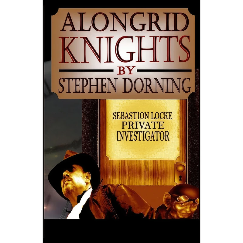 کتاب Alongrid Knights اثر S.P. Dorning انتشارات تازه ها