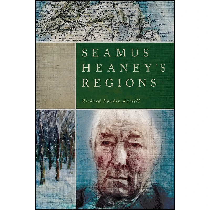 کتاب Seamus Heaney’s Regions اثر Richard Rankin Russell انتشارات University of Notre Dame Press