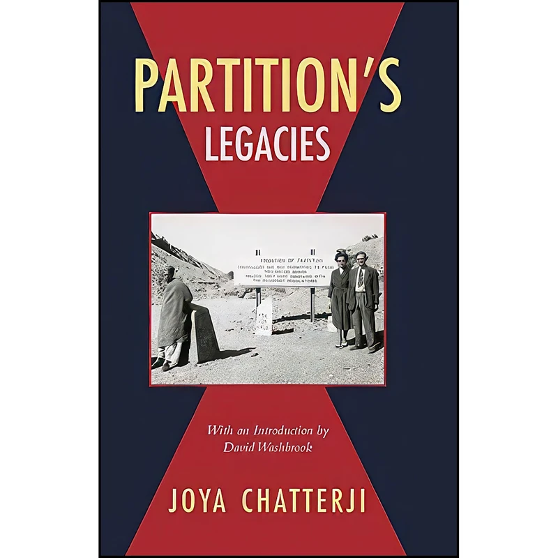 کتاب Partitions Legacies اثر Joya Chatterji انتشارات Orient Blackswan