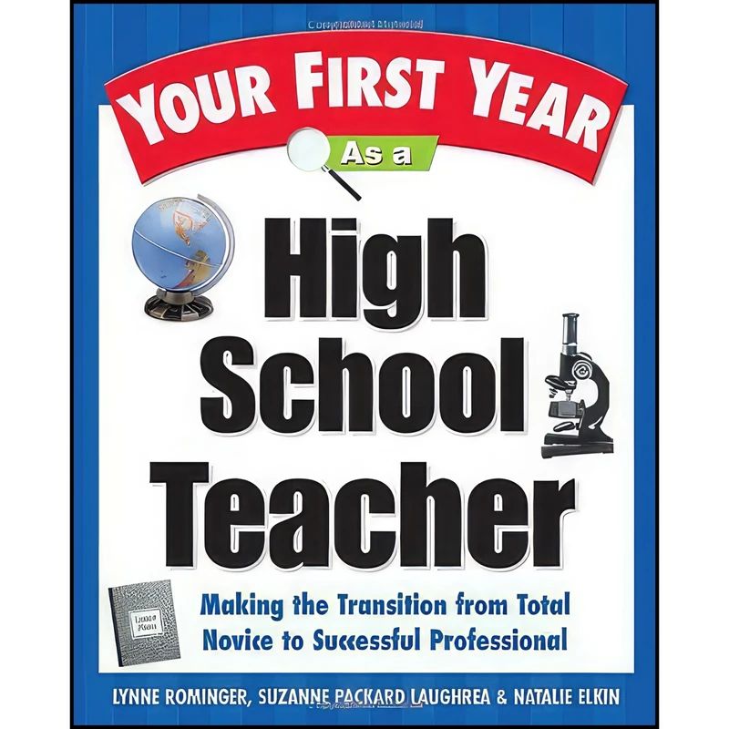 کتاب Your First Year As a High School Teacher  اثر جمعي از نويسندگان انتشارات Three Rivers Press