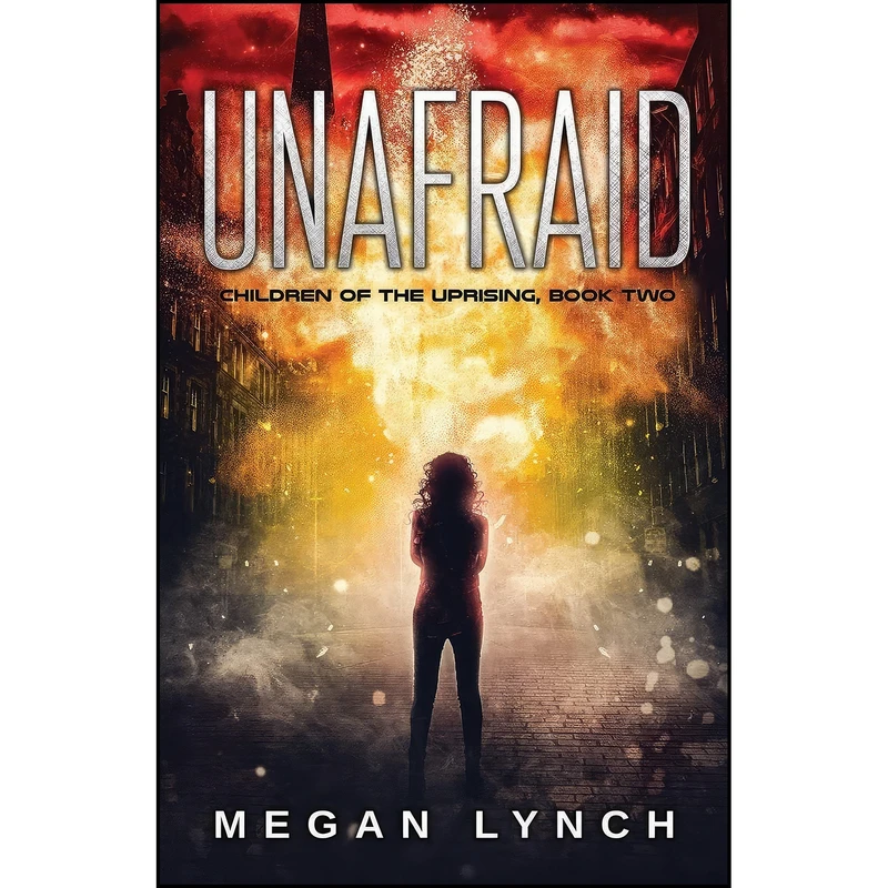 کتاب Unafraid  اثر Megan Lynch انتشارات تازه ها
