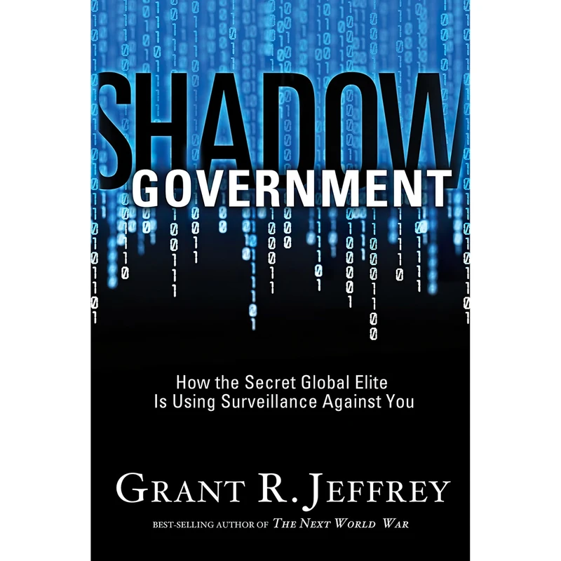 کتاب Shadow Government اثر Grant R. Jeffrey انتشارات WaterBrook