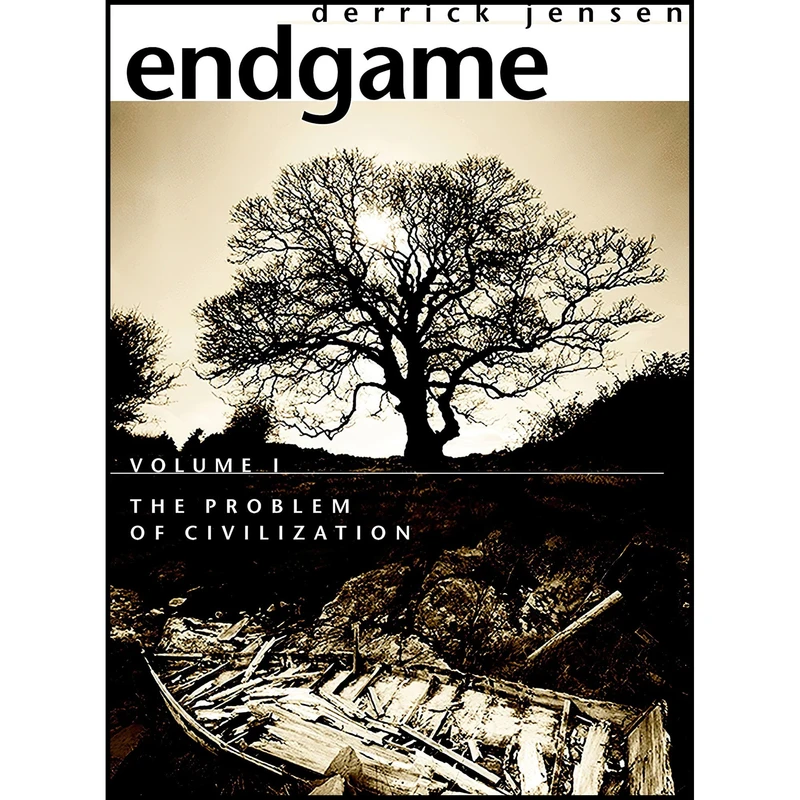 کتاب Endgame اثر Derrick Jensen انتشارات Seven Stories Press