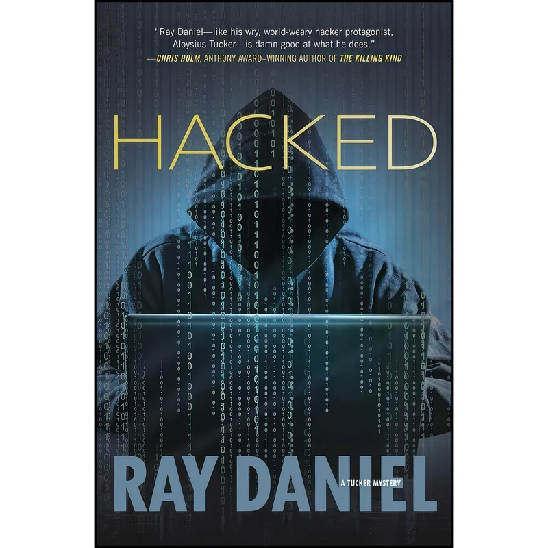 کتاب Hacked  اثر Ray Daniel انتشارات Midnight Ink