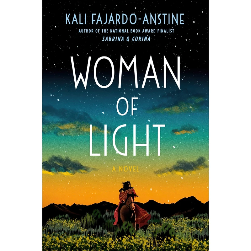 کتاب Woman of Light اثر Kali Fajardo-Anstine انتشارات One World