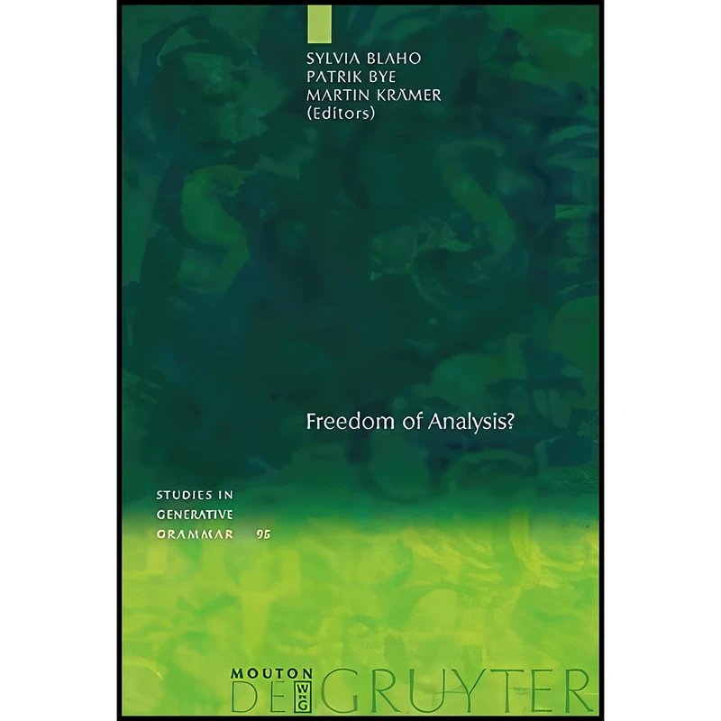 کتاب Freedom of Analysis?  اثر Blaho and Sylvia and Sylvia Blaho انتشارات Walter de Gruyter
