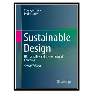 کتاب Sustainable Design اثر Tomayess Issa and Pedro Isaias انتشارات مؤلفین طلایی