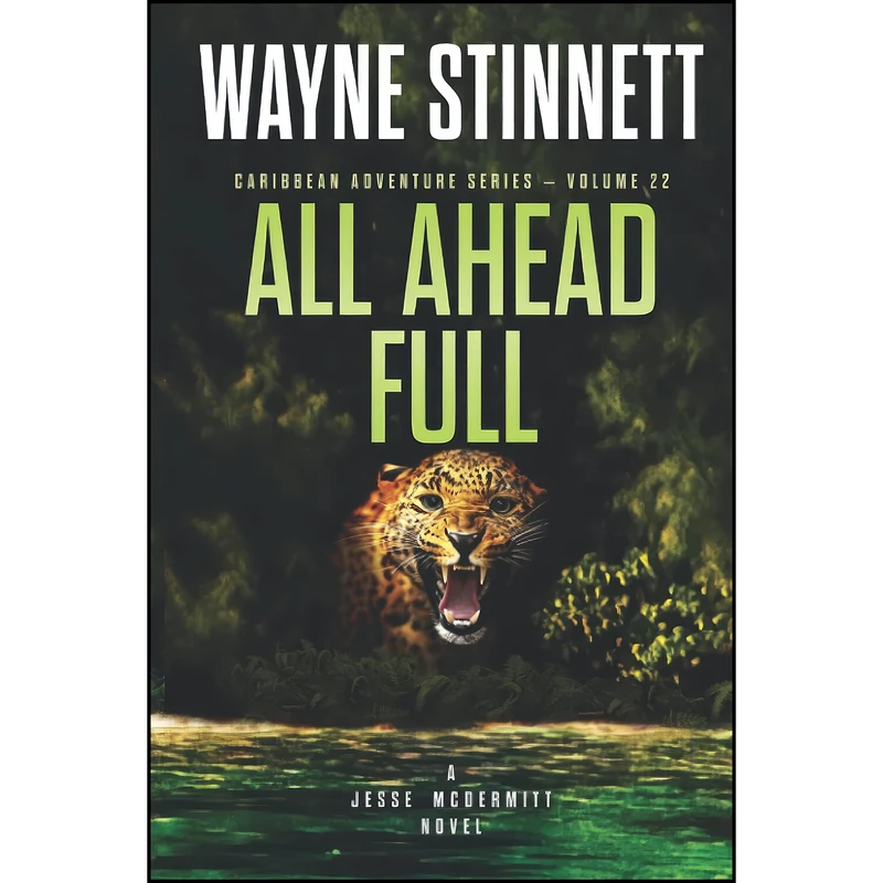 کتاب All Ahead Full اثر Wayne Stinnett انتشارات تازه ها