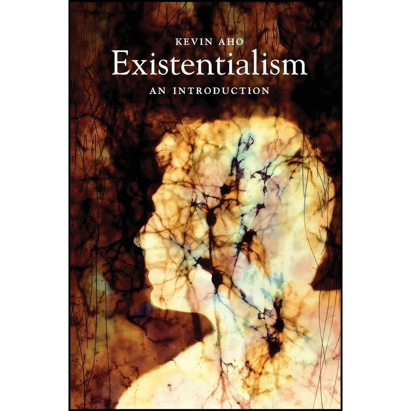 کتاب Existentialism اثر Kevin Aho انتشارات Polity