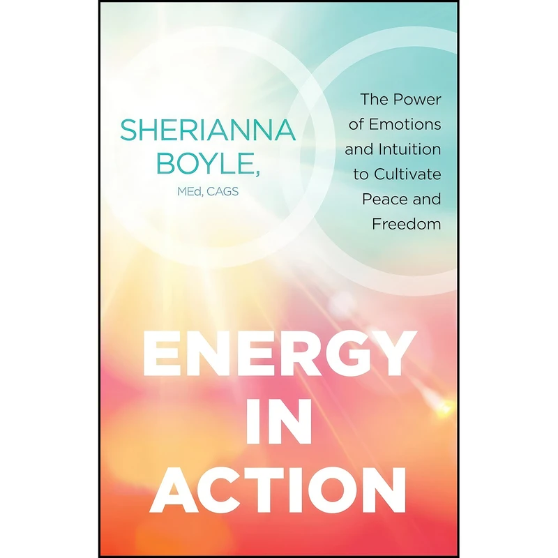 کتاب Energy in Action اثر Sherianna Boyle انتشارات Sounds True Adult