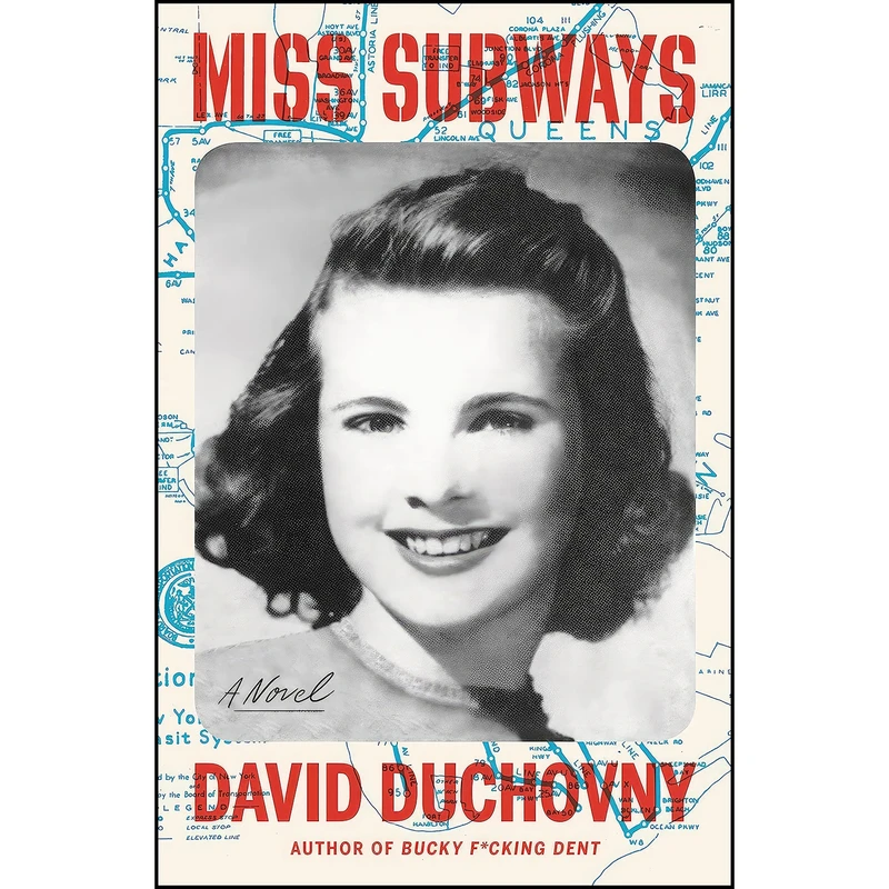کتاب Miss Subways اثر David Duchovny انتشارات Farrar, Straus and Giroux