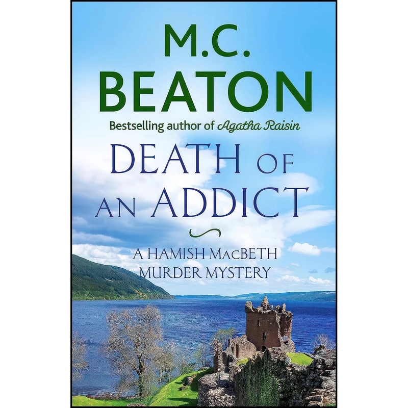 کتاب Death of an Addict اثر M. C. Beaton انتشارات Constable