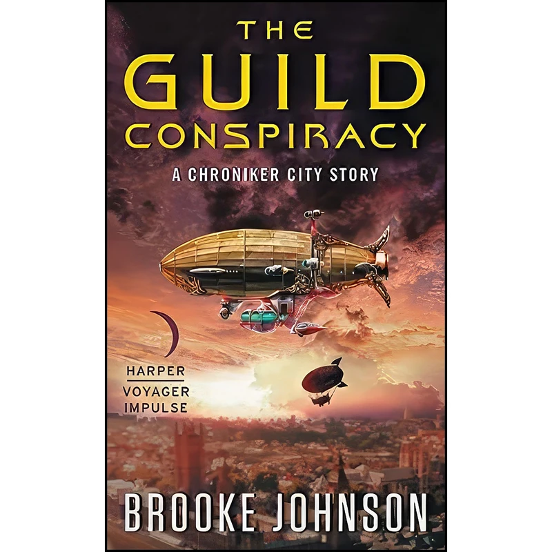 کتاب The Guild Conspiracy اثر Brooke Johnson انتشارات Harper Voyager Impulse