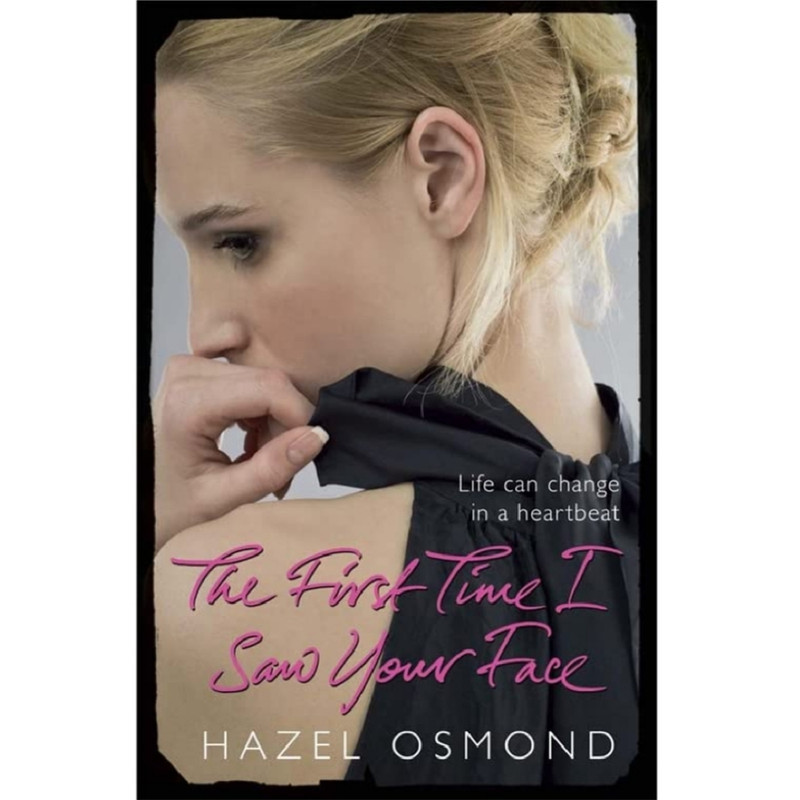 كتاب The First Time I Saw Your Face اثر Hazel Osmond انتشارات Quercus كتاب The First Time I Saw Your Face اثر Hazel Osmond انتشارات Quercus