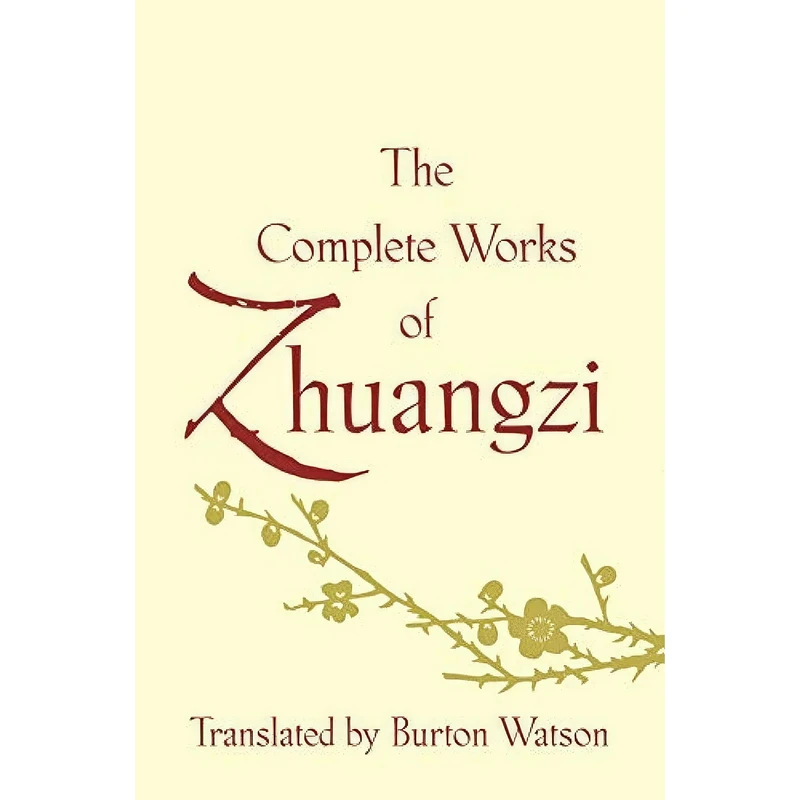 کتاب The Complete Works of Zhuangzi اثر Zhuangzi انتشارات Columbia University Press