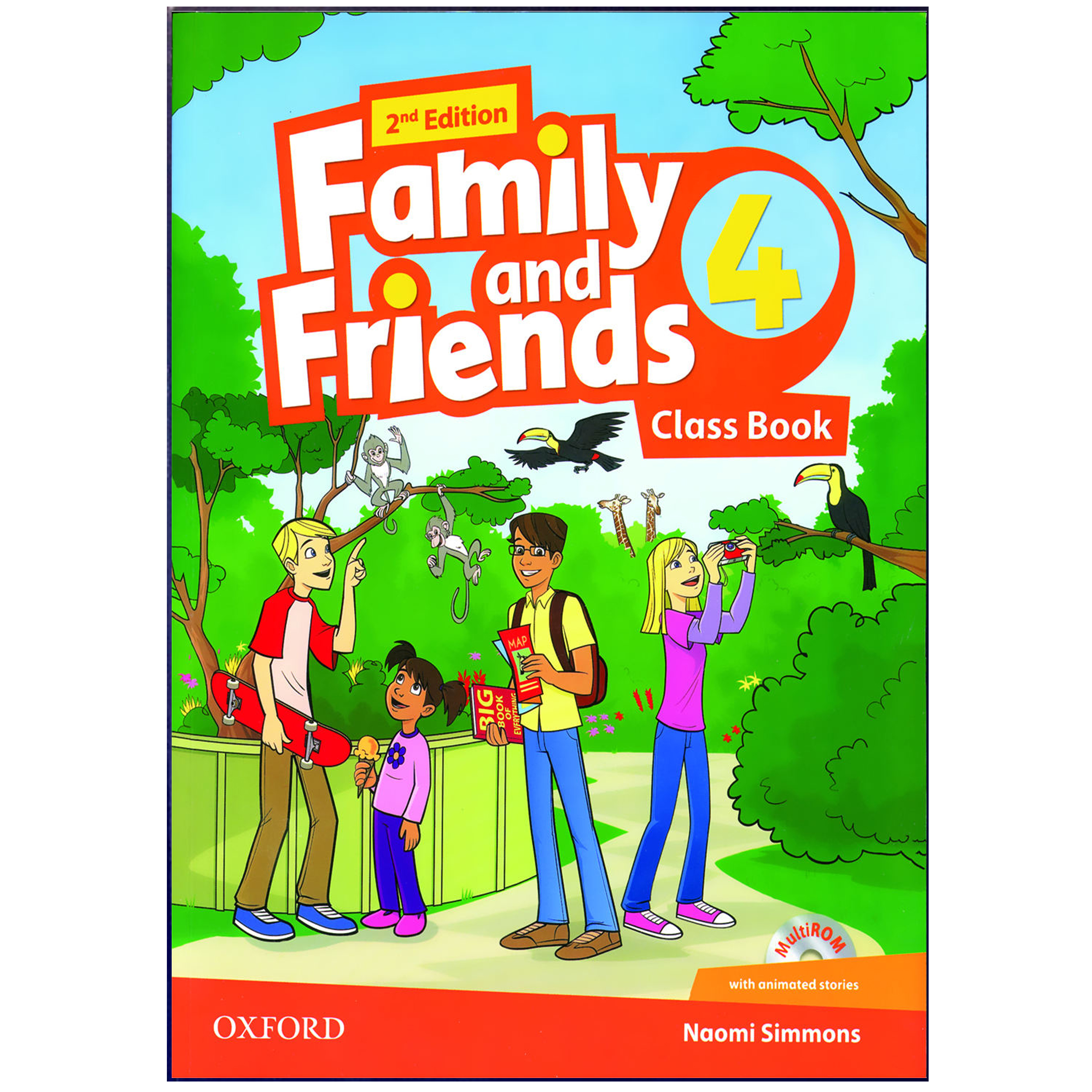 کتاب Family and Friends 2nd 4 اثر Naomi Simmons انتشارات هدف نوین