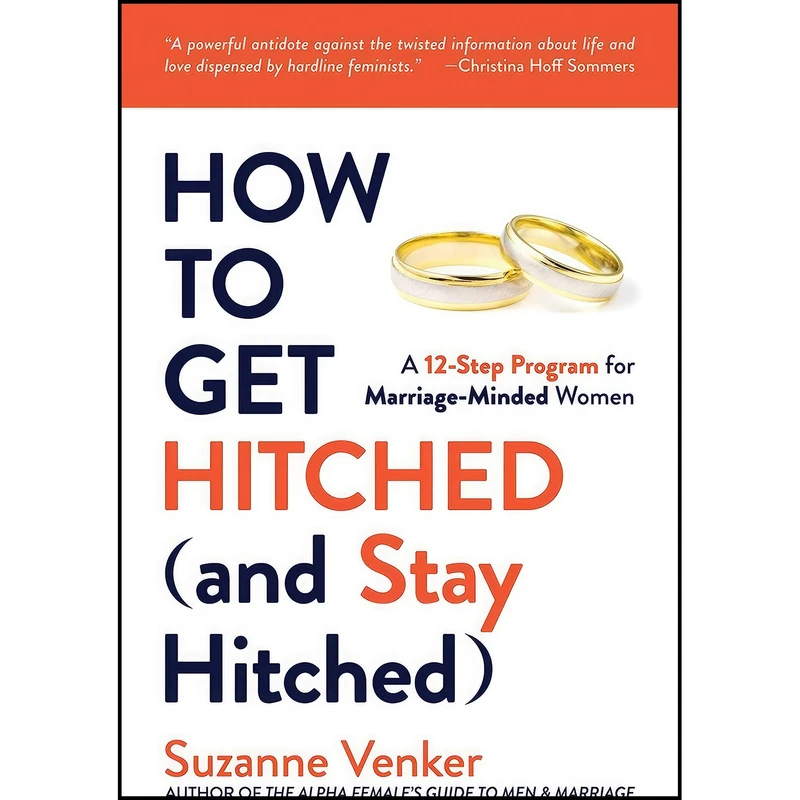 کتاب How to Get Hitched  اثر Suzanne Venker انتشارات Post Hill Press