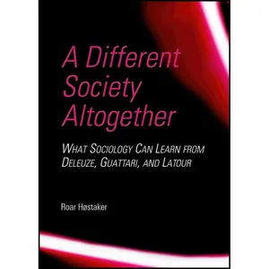 کتاب A Different Society Altogether اثر Roar Høstaker انتشارات Cambridge Scholars Publishing
