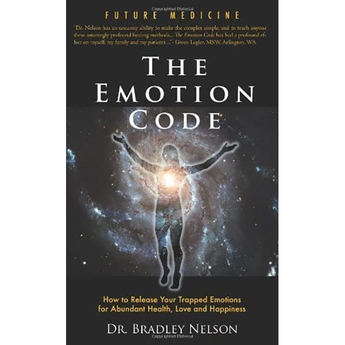 کتاب The Emotion Code اثر Bradley Nelson انتشارات Wellness Unmasked Publishing