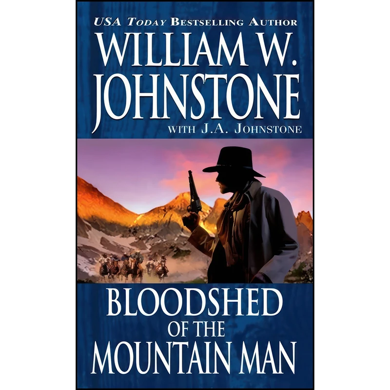 کتاب Bloodshed of the Mountain Man اثر جمعي از نويسندگان انتشارات Pinnacle