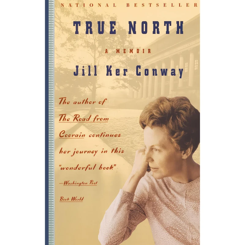 کتاب True North اثر Jill Ker Conway انتشارات Vintage