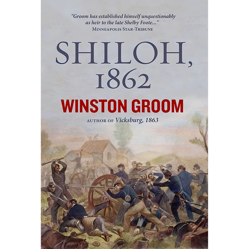 کتاب Shiloh, 1862 اثر Winston Groom انتشارات National Geographic