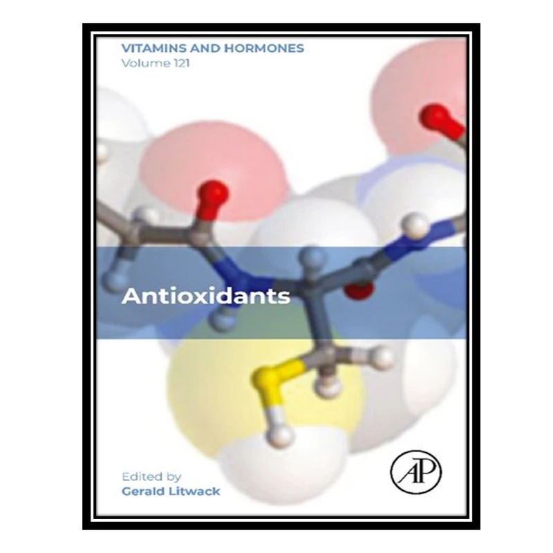 کتاب Antioxidants اثر Gerald Litwack انتشارات مؤلفین طلایی