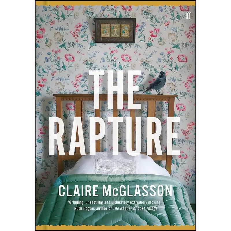 کتاب The Rapture اثر Claire McGlasson انتشارات Faber & Faber