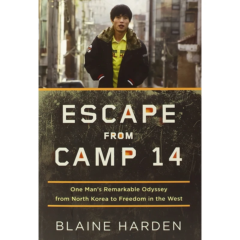 کتاب Escape from Camp 14 اثر Blaine Harden انتشارات Viking