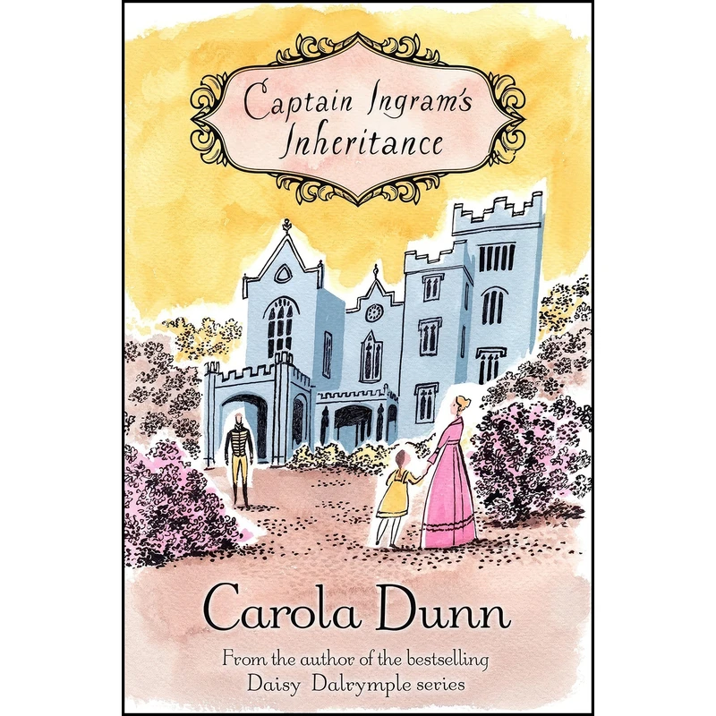 کتاب Captain Ingrams Inheritance اثر Carola Dunn انتشارات Robinson Publishing
