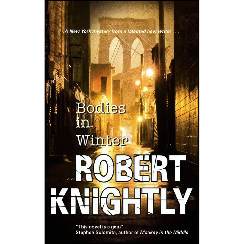 کتاب Bodies in Winter  اثر Robert Knightly انتشارات Severn House