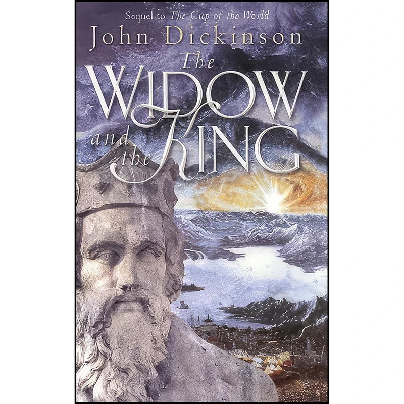 کتاب The Widow and the King اثر John Dickinson انتشارات David Fickling Books