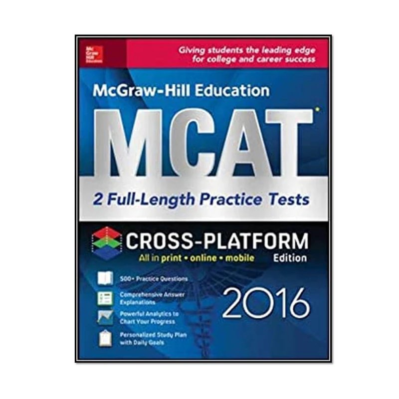 کتاب McGraw-Hill Education MCAT: 2 Full-Length Practice Tests 2016, 2nd Edition اثر جمعی از نویسندگان انتشارات مؤلفین طلایی 