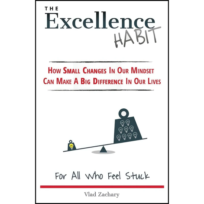 کتاب The Excellence Habit اثر Vlad Zachary انتشارات بله