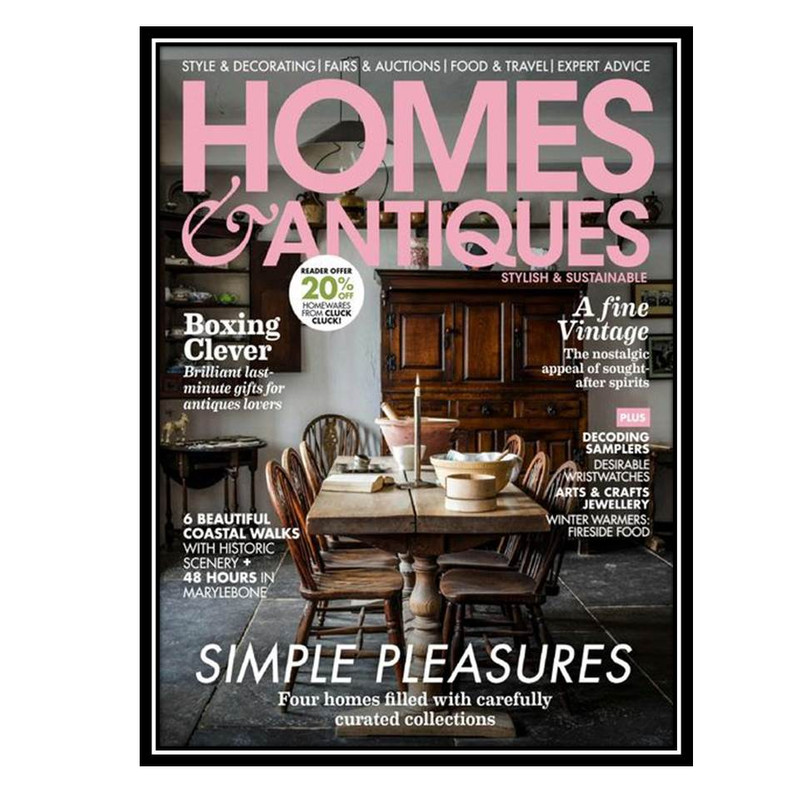 مجله Homes and Antiques ژانویه 2022