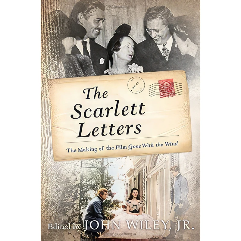 کتاب The Scarlett Letters اثر Margaret Mitchell and John Wiley انتشارات Taylor Trade Publishing