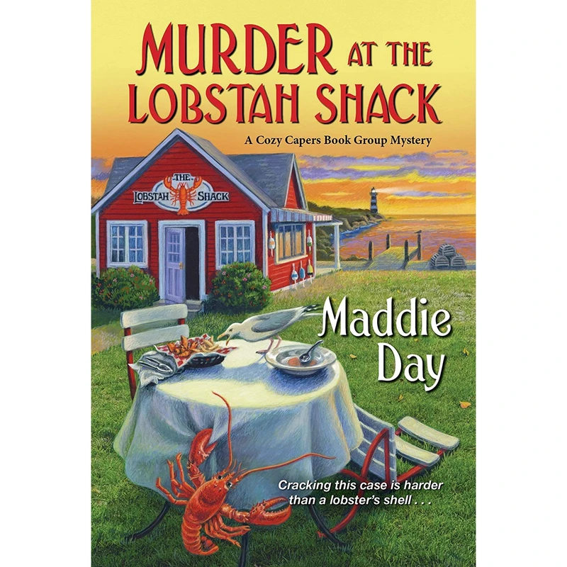 کتاب Murder at the Lobstah Shack (A Cozy Capers Book Group Mystery) اثر Maddie Day انتشارات Kensington