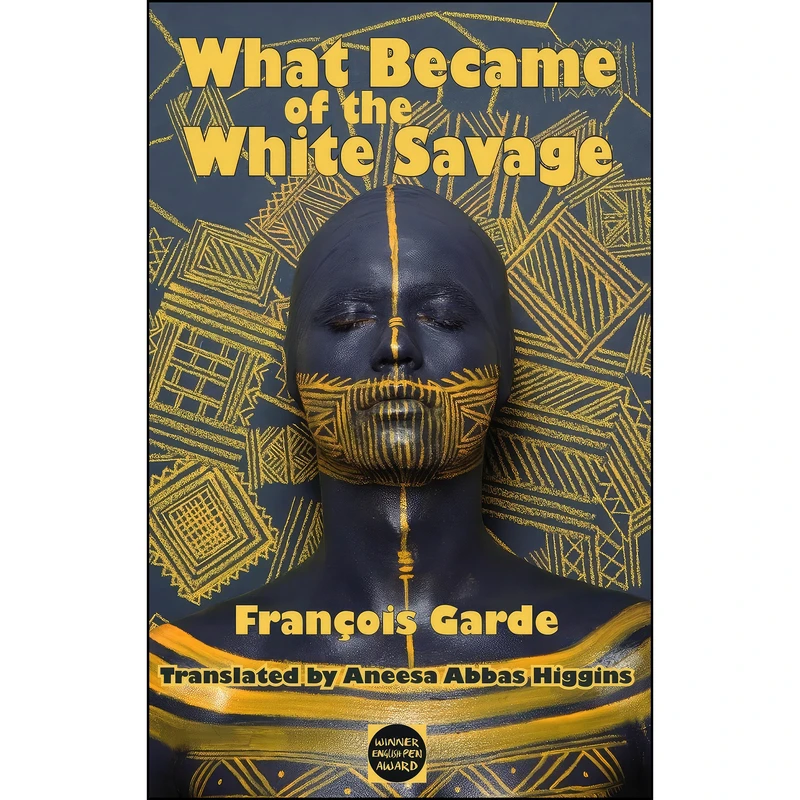 کتاب What Became of the white Savage  اثر جمعي از نويسندگان انتشارات Dedalus Limited