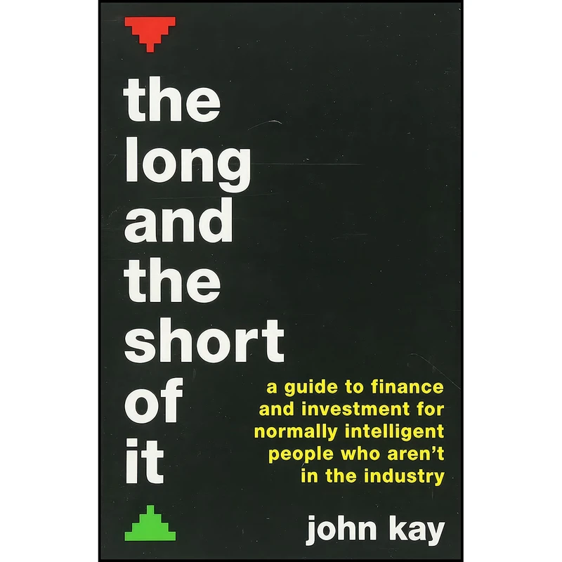کتاب The Long and the Short of It اثر John Kay انتشارات GARDNERS VI BOOKS AMS006
